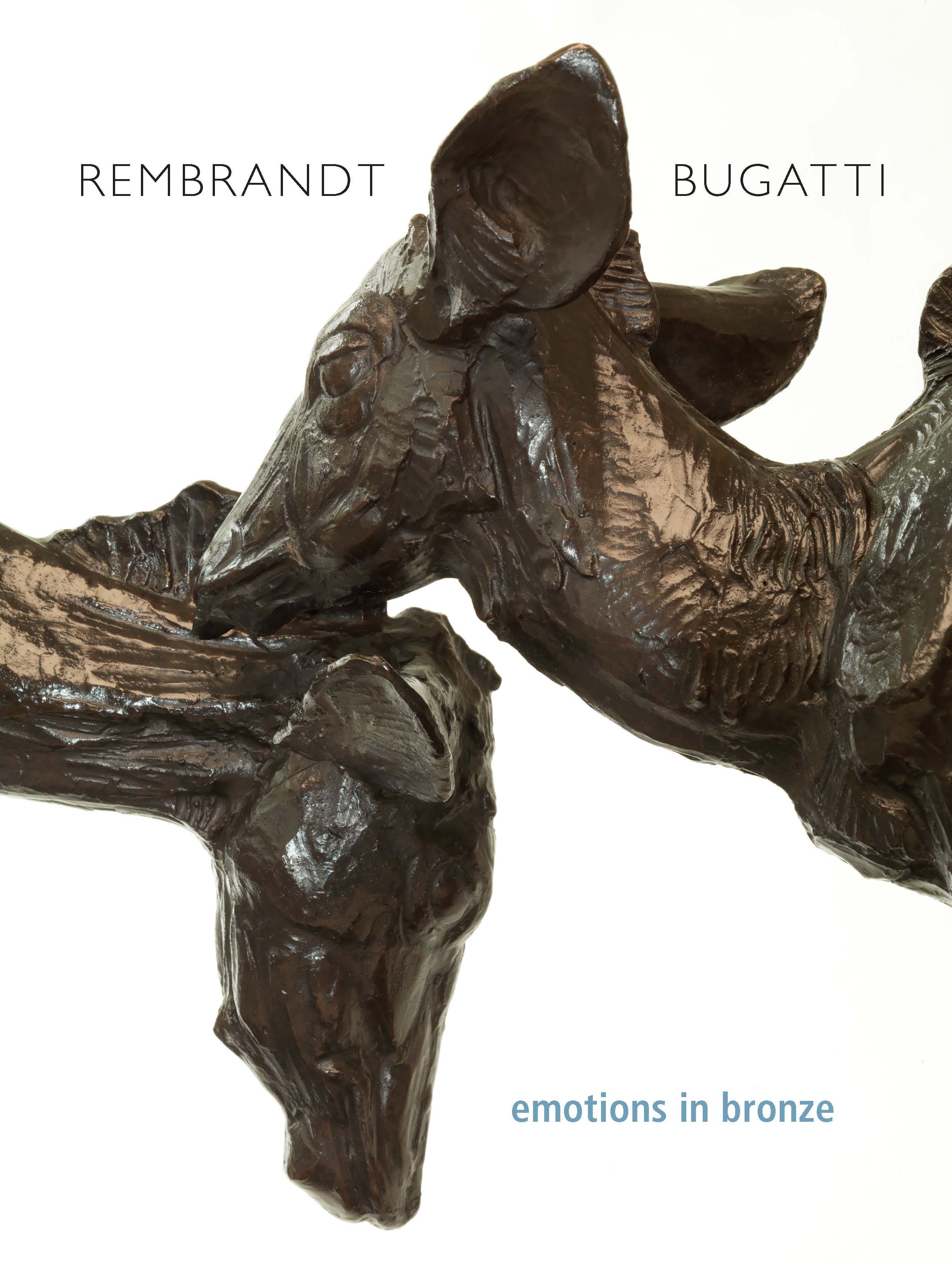 Rembrandt Bugatti – Emotions in Bronze by Edward Horswell